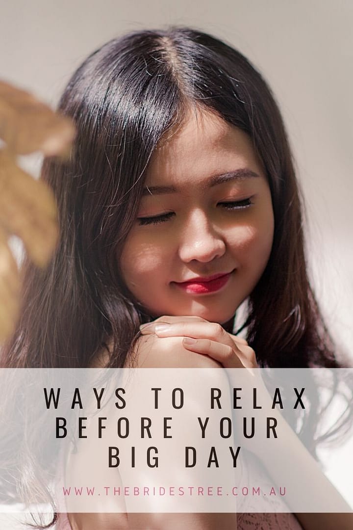 ways to relax before your wedding